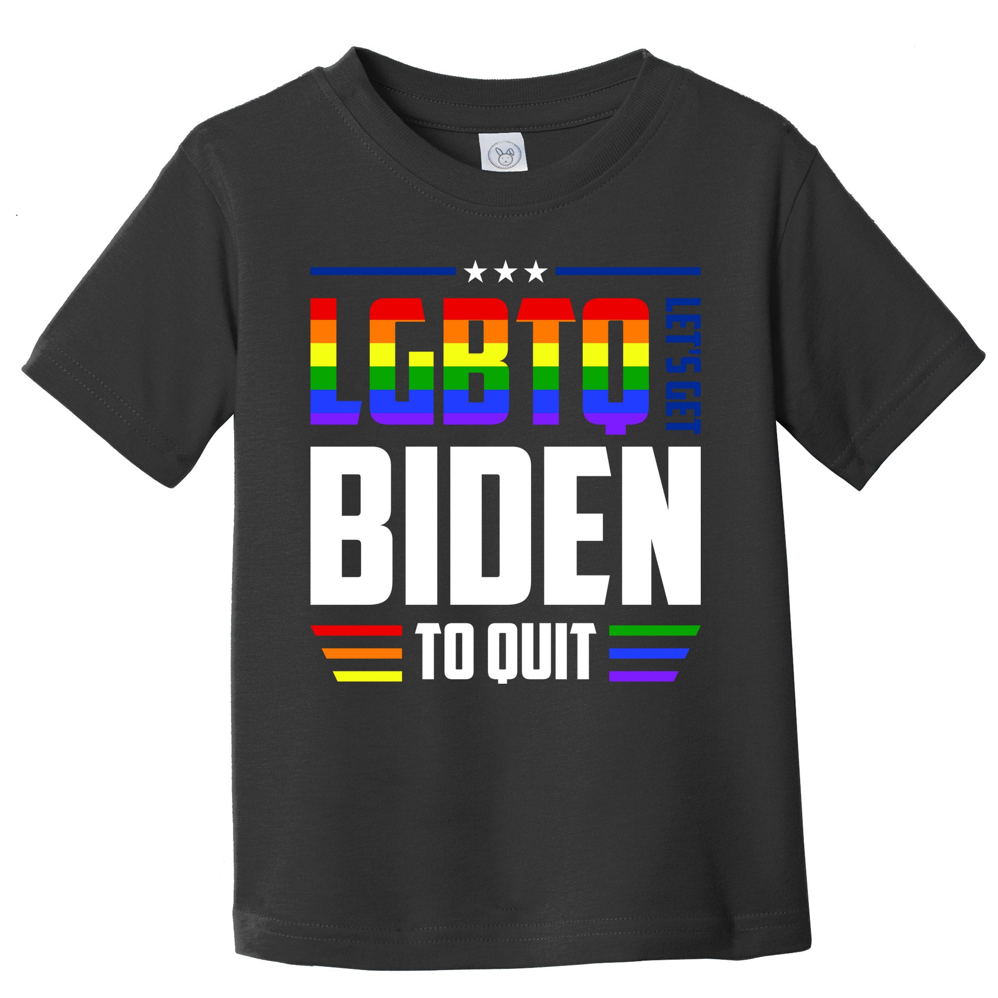 Funny Anti Biden LGBTQ Lets Get Biden To Quit Toddler T-Shirt