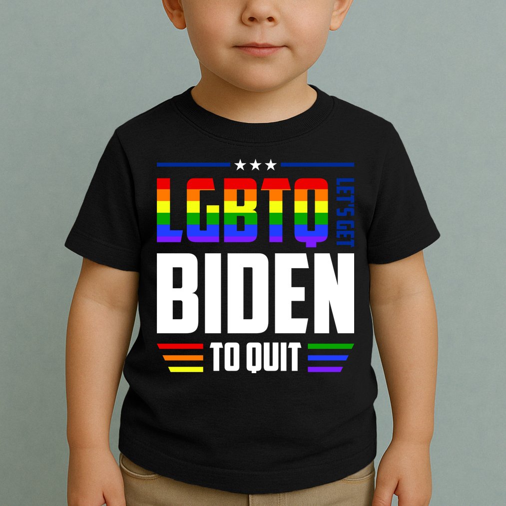Funny Anti Biden LGBTQ Lets Get Biden To Quit Toddler T-Shirt
