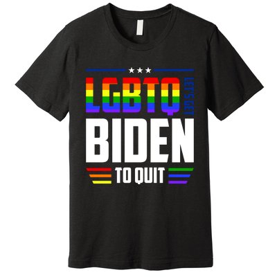 Funny Anti Biden LGBTQ Lets Get Biden To Quit Premium T-Shirt