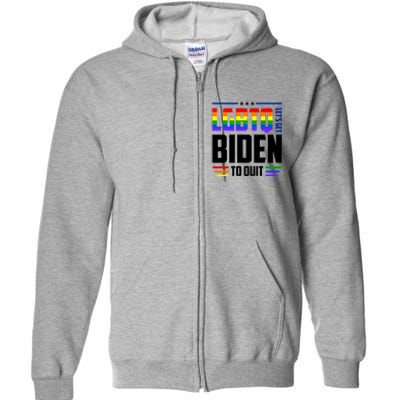 Funny Anti Biden LGBTQ Lets Get Biden To Quit Full Zip Hoodie