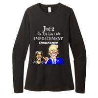 Funny Anti Biden Harris The Big Guy Impeachment Insurance Womens CVC Long Sleeve Shirt