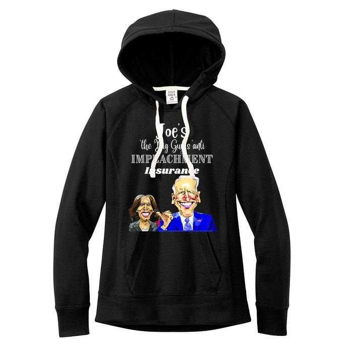 Funny Anti Biden Harris The Big Guy Impeachment Insurance Women's Fleece Hoodie