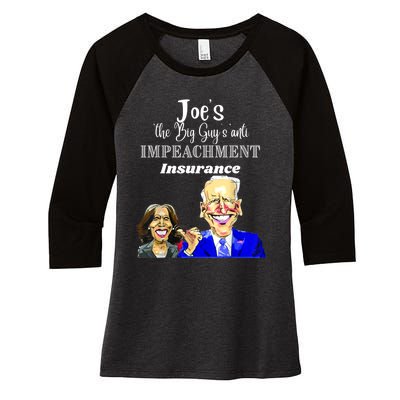 Funny Anti Biden Harris The Big Guy Impeachment Insurance Women's Tri-Blend 3/4-Sleeve Raglan Shirt