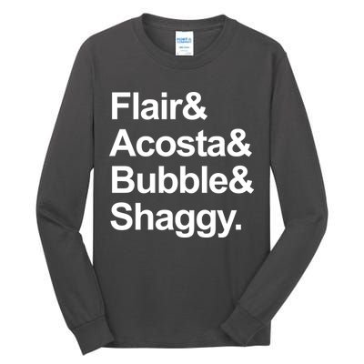 Flair Acosta Bubble And Shaggy Tall Long Sleeve T-Shirt