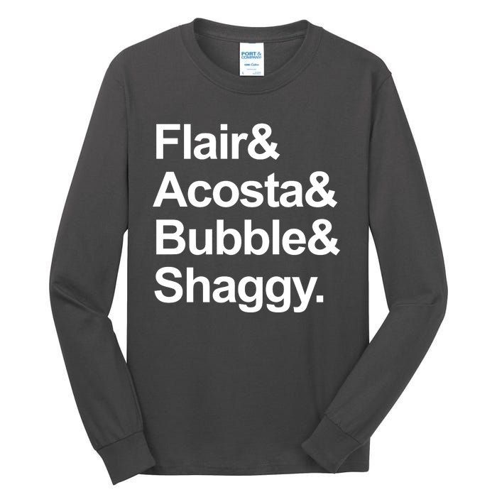 Flair Acosta Bubble And Shaggy Tall Long Sleeve T-Shirt