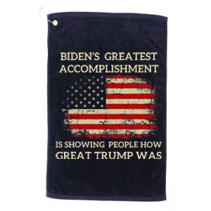 Funny Anti Biden BidenS Greatest Accomplishment Is Platinum Collection Golf Towel