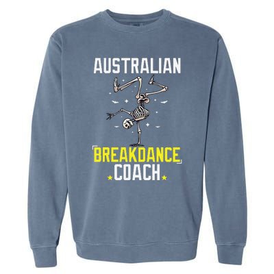 Funny Australian Breakdance Coach Skeleton Halloween Garment-Dyed Sweatshirt