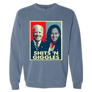 Funny Anti Biden Harris Shits 'N Giggles Political Gift Garment-Dyed Sweatshirt