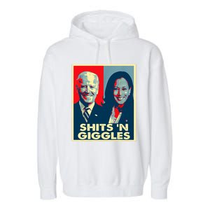 Funny Anti Biden Harris Shits 'N Giggles Political Gift Garment-Dyed Fleece Hoodie