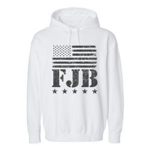 FJB Anti Biden American Flag Garment-Dyed Fleece Hoodie