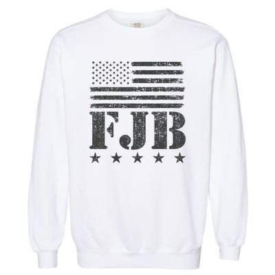 FJB Anti Biden American Flag Garment-Dyed Sweatshirt