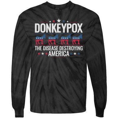 Funny Anti Biden Donkey Pox The Disease Destroying America Tie-Dye Long Sleeve Shirt