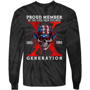 Front And Back X Generation Proud Member Of Your Feelings Tie-Dye Long Sleeve Shirt