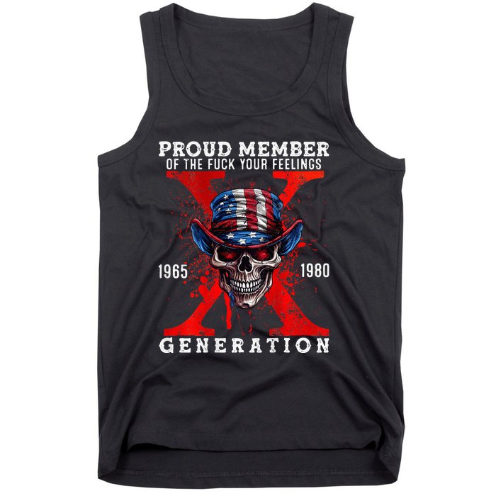 Front And Back X Generation Proud Member Of Your Feelings Tank Top