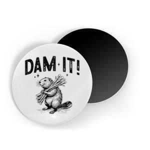 Funny Animal Beaver Dam It Magnet