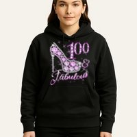 Fabulous & 100 Sparkly Shiny Heel 100th Birthday Hoodie