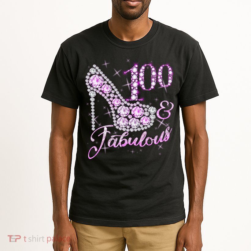 Fabulous & 100 Sparkly Shiny Heel 100th Birthday Tall T-Shirt