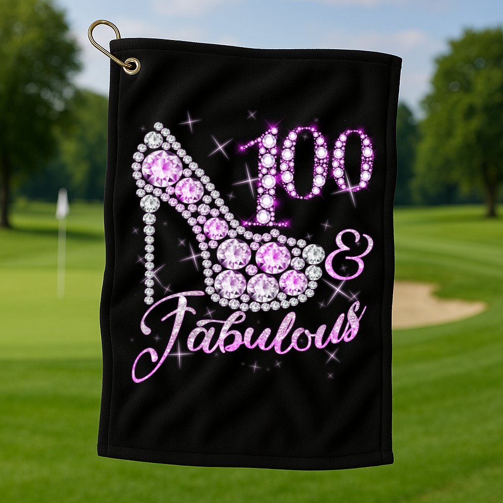 Fabulous & 100 Sparkly Shiny Heel 100th Birthday Golf Towel