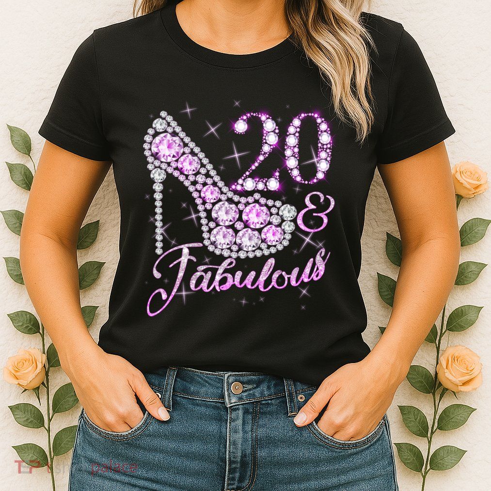 Fabulous & 20 Sparkly Shiny Heel 20th Birthday Womens T-Shirt