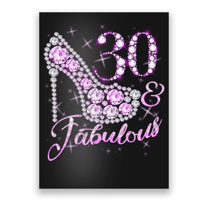 Fabulous & 30 Sparkly Shiny Heel 30th Birthday Poster