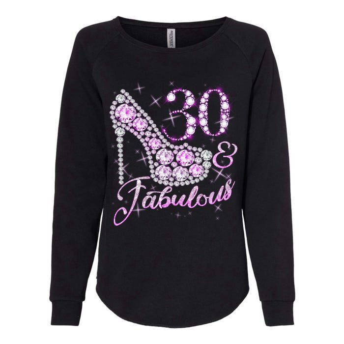 Fabulous & 30 Sparkly Shiny Heel 30th Birthday Womens California Wash Sweatshirt