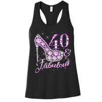 Fabulous & 40 Sparkly Shiny Heel 40th Birthday Women's Racerback Tank