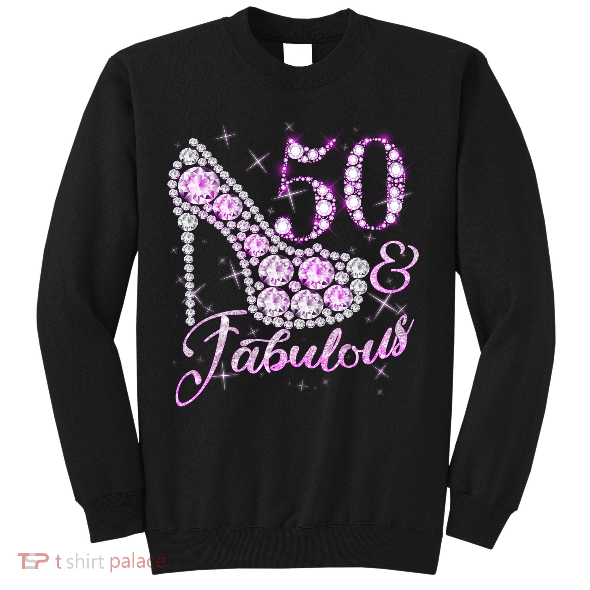 Fabulous & 50 Sparkly Shiny Heel 50th Birthday Sweatshirt