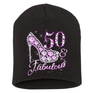 Fabulous & 50 Sparkly Shiny Heel 50th Birthday Short Acrylic Beanie