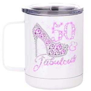 Fabulous & 50 Sparkly Shiny Heel 50th Birthday 12 oz Stainless Steel Tumbler Cup