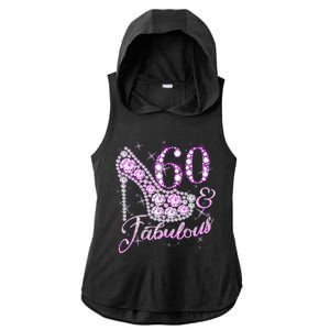 Fabulous & 60 Sparkly Shiny Heel 60th Birthday Ladies PosiCharge Tri-Blend Wicking Draft Hoodie Tank