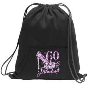 Fabulous & 60 Sparkly Shiny Heel 60th Birthday Sweatshirt Cinch Pack Bag