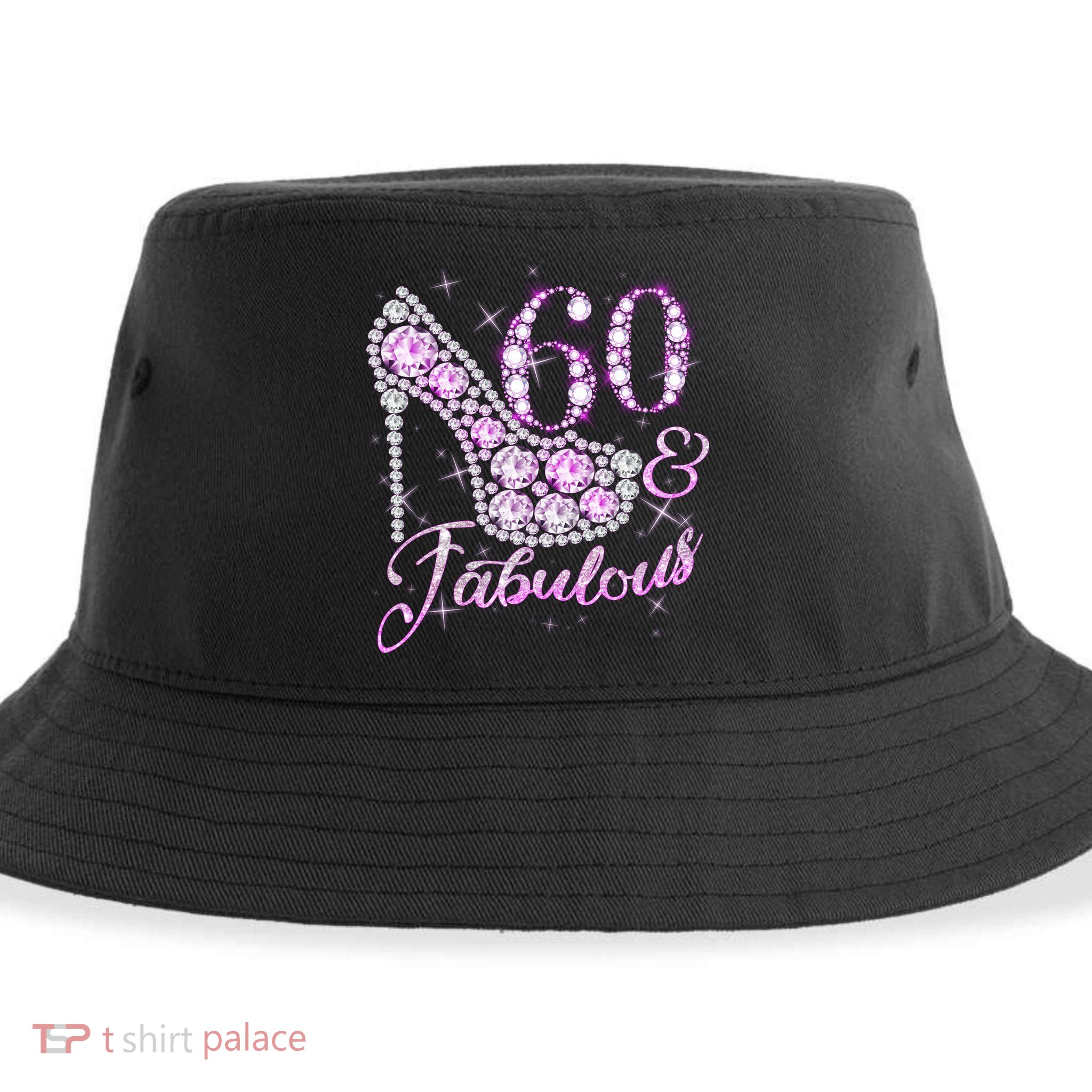 Fabulous & 60 Sparkly Shiny Heel 60th Birthday Sustainable Bucket Hat