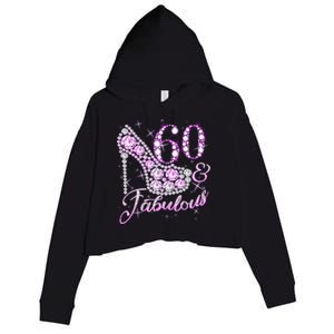 Fabulous & 60 Sparkly Shiny Heel 60th Birthday Crop Fleece Hoodie