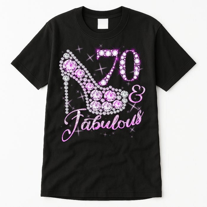 Fabulous & 70 Sparkly Shiny Heel 70th Birthday Tall T-Shirt