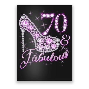 Fabulous & 70 Sparkly Shiny Heel 70th Birthday Poster