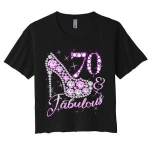 Fabulous & 70 Sparkly Shiny Heel 70th Birthday Women's Crop Top Tee