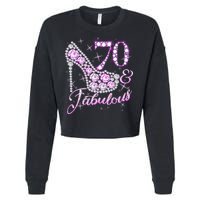Fabulous & 70 Sparkly Shiny Heel 70th Birthday Cropped Pullover Crew