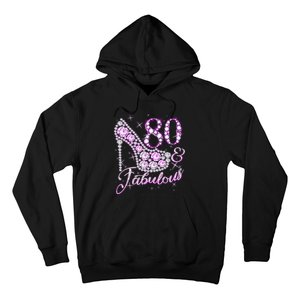 Fabulous & 80 Sparkly Shiny Heel 80th Birthday Hoodie