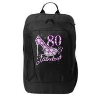 Fabulous & 80 Sparkly Shiny Heel 80th Birthday City Backpack