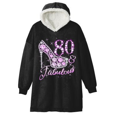 Fabulous & 80 Sparkly Shiny Heel 80th Birthday Hooded Wearable Blanket