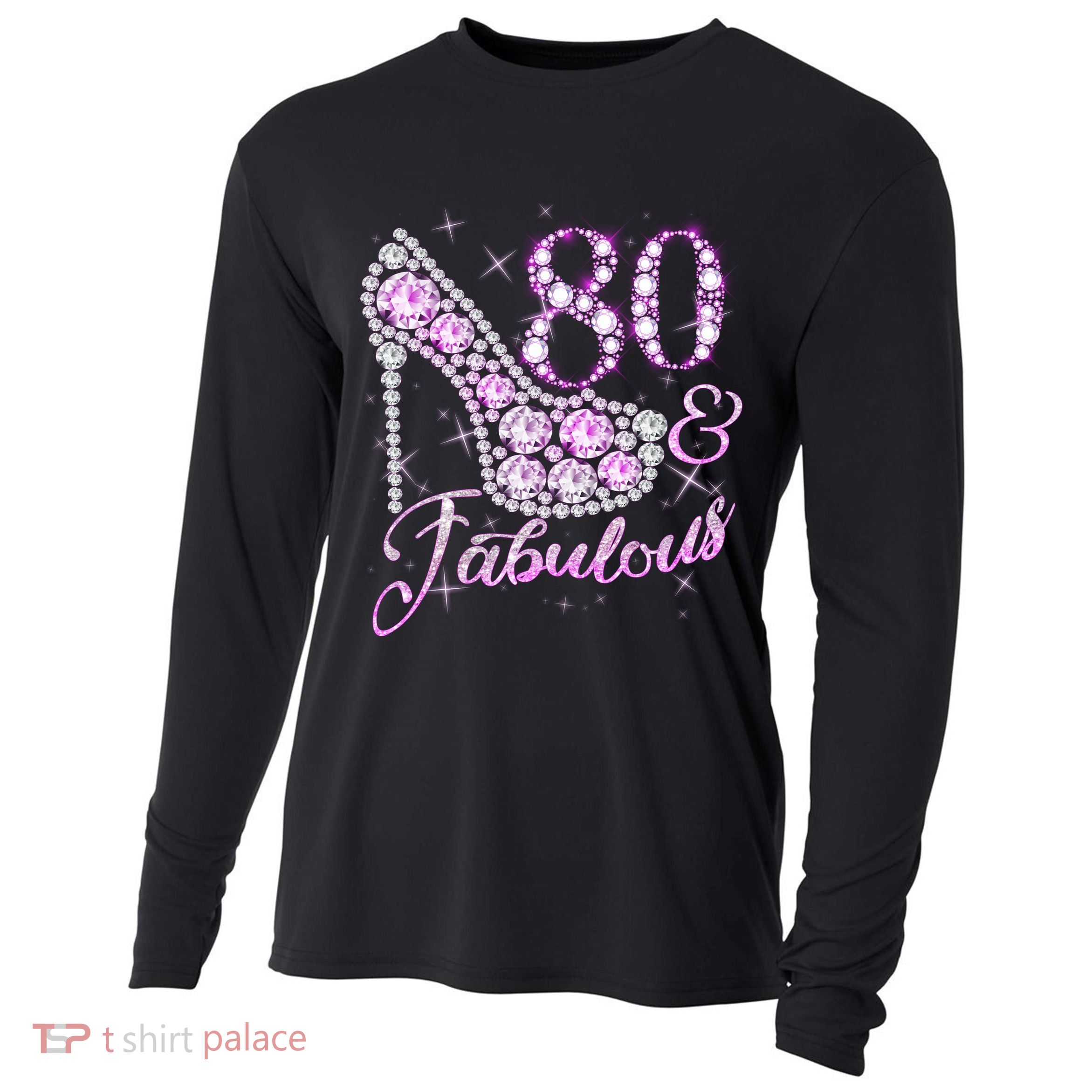 Fabulous & 80 Sparkly Shiny Heel 80th Birthday Cooling Performance Long Sleeve Crew