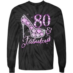 Fabulous & 80 Sparkly Shiny Heel 80th Birthday Tie-Dye Long Sleeve Shirt