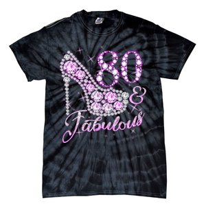 Fabulous & 80 Sparkly Shiny Heel 80th Birthday Tie-Dye T-Shirt