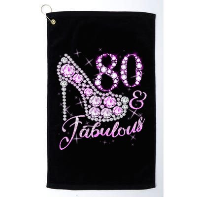 Fabulous & 80 Sparkly Shiny Heel 80th Birthday Platinum Collection Golf Towel