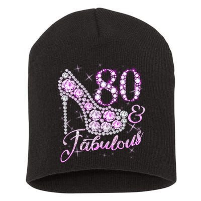 Fabulous & 80 Sparkly Shiny Heel 80th Birthday Short Acrylic Beanie