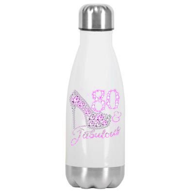 Fabulous & 80 Sparkly Shiny Heel 80th Birthday Stainless Steel Insulated Water Bottle