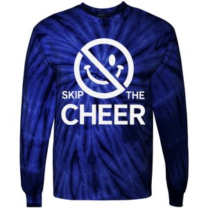 Funny Anti Christmas Grumpy Christmas Skip The Cheer Tie-Dye Long Sleeve Shirt