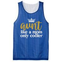 Funny And Cute Auntie Aunt Like A Mom Only Cooler With Crown Gift Mesh Reversible Basketball Jersey Tank