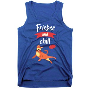 Frisbee And Chill Frisbee Great Gift Tank Top