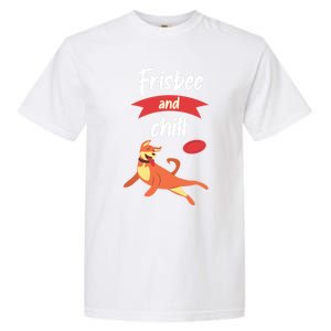 Frisbee And Chill Frisbee Great Gift Garment-Dyed Heavyweight T-Shirt